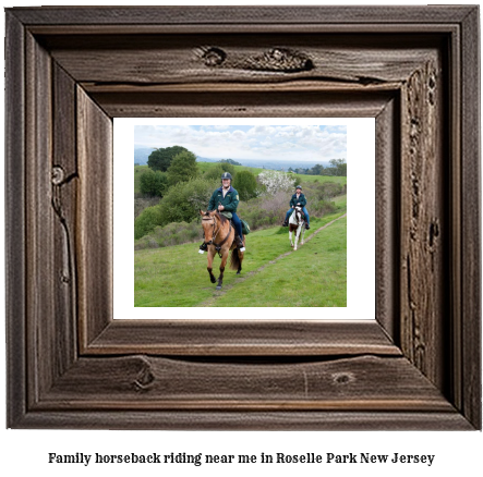 family horseback riding near me in Roselle Park, New Jersey